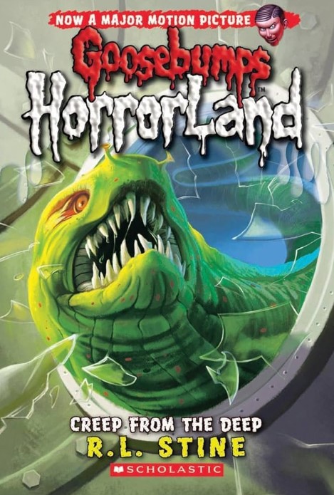 Creep from the Deep (Goosebumps Horrorland 2) 